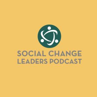 Social Change Leaders Podcast