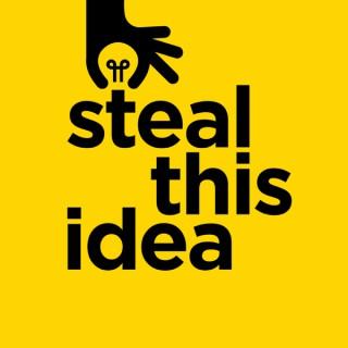 Steal This Idea