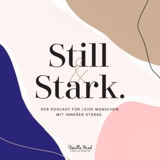 Still & Stark – Für leise Menschen mit innerer Stärke
