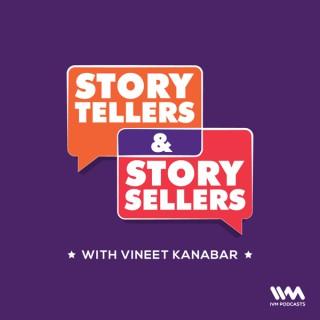 Story Tellers and Story Sellers