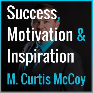 Success, Motivation & Inspiration