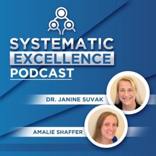 Systematic Excellence Podcast