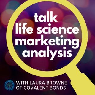 Talk Life Science Marketing Analysis