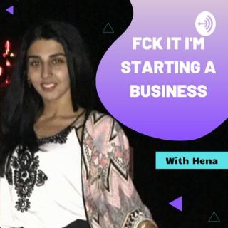 Fck It I'm Starting A Business | Entrepreneurship