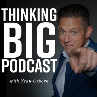 Thinking Big Podcast