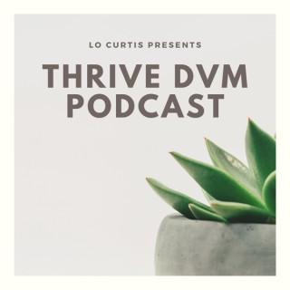 Thrive DVM Podcast