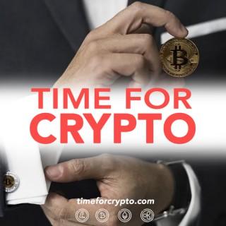 Time For Crypto
