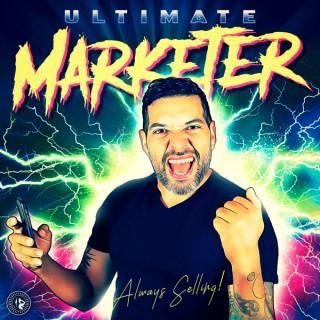 Ultimate Marketer | A Real Digital Marketing Podcast
