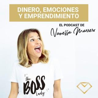 Vanessa Marrero: Dinero, Emociones, Emprendimiento