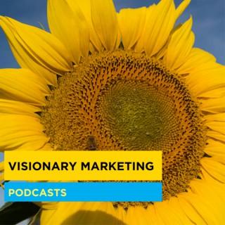 Visionary Marketing Podcasts