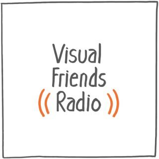 Visual Friends Radio - The Visual Facilitation Podcast Show