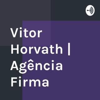 Vitor Horvath | Agência Firma