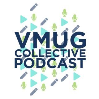 VMUG Collective Podcast