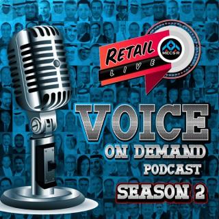 Voice on Demand - Retail Podcast by MECS+R (MECSC)