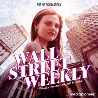 Wall Street Weekly – Podcast mit Sophie Schimansky