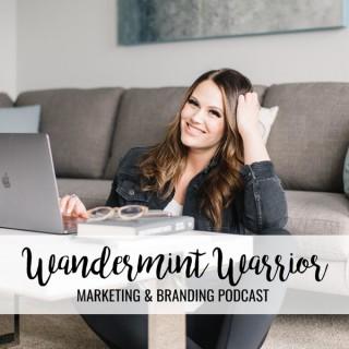 Wandermint Warrior Podcast