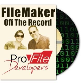 FileMaker Off The Record Podcast