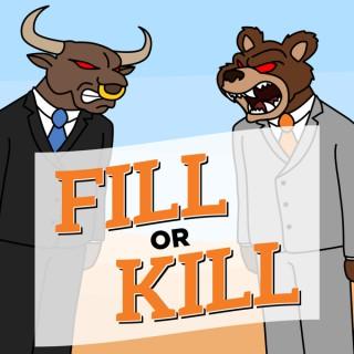 Fill or Kill