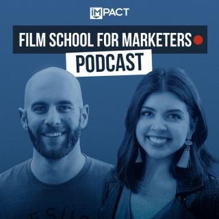 Film School for Marketers