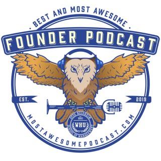 WHU's Most Awesome Founder Podcast