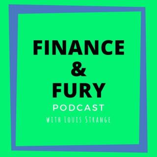Finance & Fury Podcast