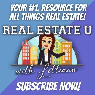 "Real Estate U" with Lettiann