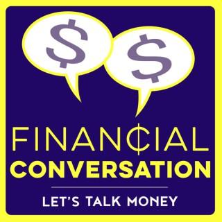 Financial Conversation Podcast