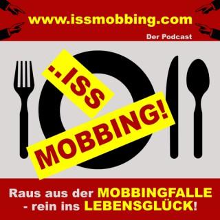..ISS MOBBING! - Der Podcast