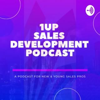 1Up Sales Development Podcast