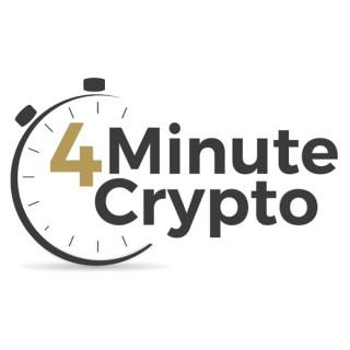 4 Minute Crypto And Bitcoin Daily News