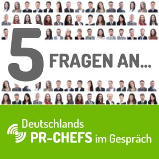 5 Fragen an... - Deutschlands PR-Chefs im Gespräch