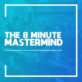 8 Minute Mastermind