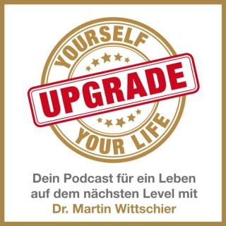 Upgrade yourself -Upgrade your life