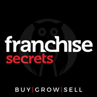 Franchise Secrets Podcast