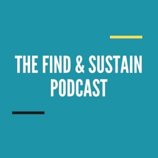 Find & Sustain Podcast