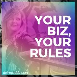 Your Biz, Your Rules