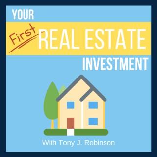 Your First Real Estate Investment