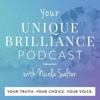 Your Unique Brilliance Podcast with Nicola Salter