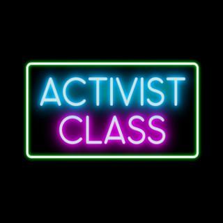 Activist Class