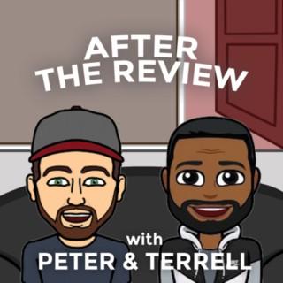 After the Review with Peter & Terrell