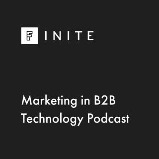FINITE: Marketing in B2B Technology Podcast