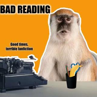 Bad Reading
