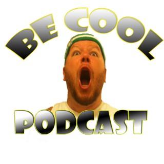 Be Cool Podcast