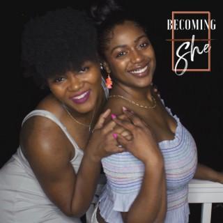 Becoming She Podcast