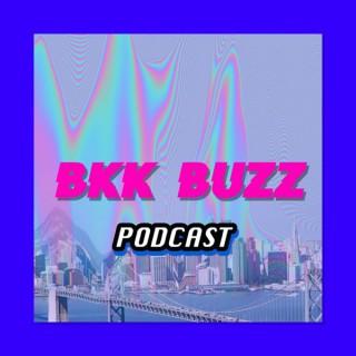 BKK BUZZ Podcast