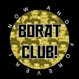 Borat Club