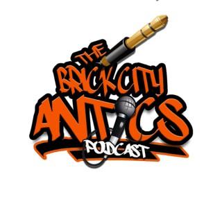 Brick City Antics Podcast