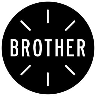 BROTHER Broadcast Podcast