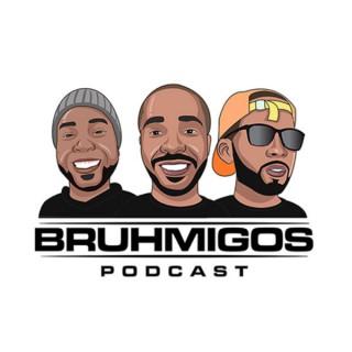 Bruhmigos podcast