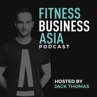 Fitness Business Asia Podcast